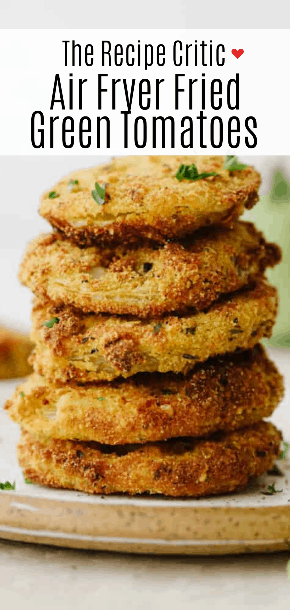 Air Fryer Fried Green Tomatoes Recipe