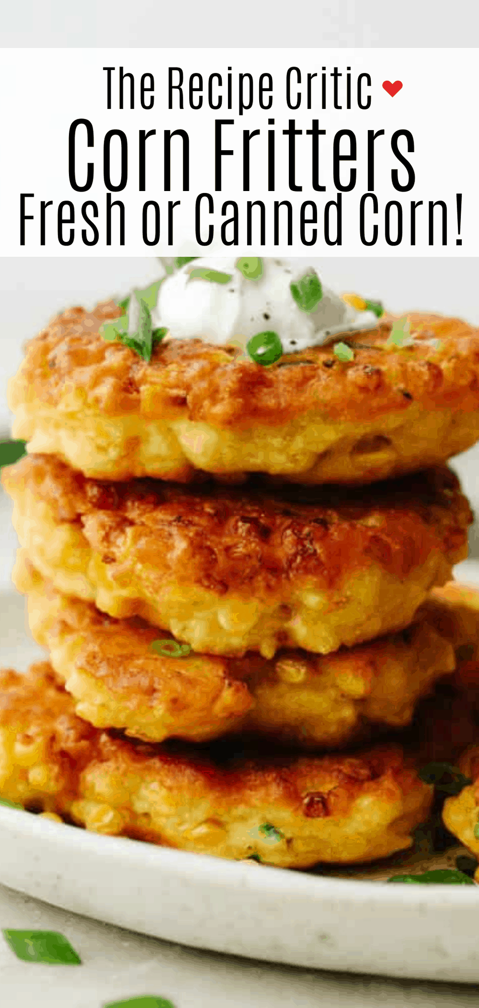 Easy Corn Fritters Recipe Fresh or Canned Corn
