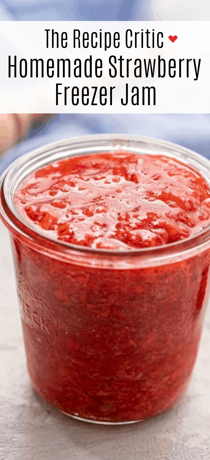 Homemade Strawberry Freezer Jam The Recipe Critic