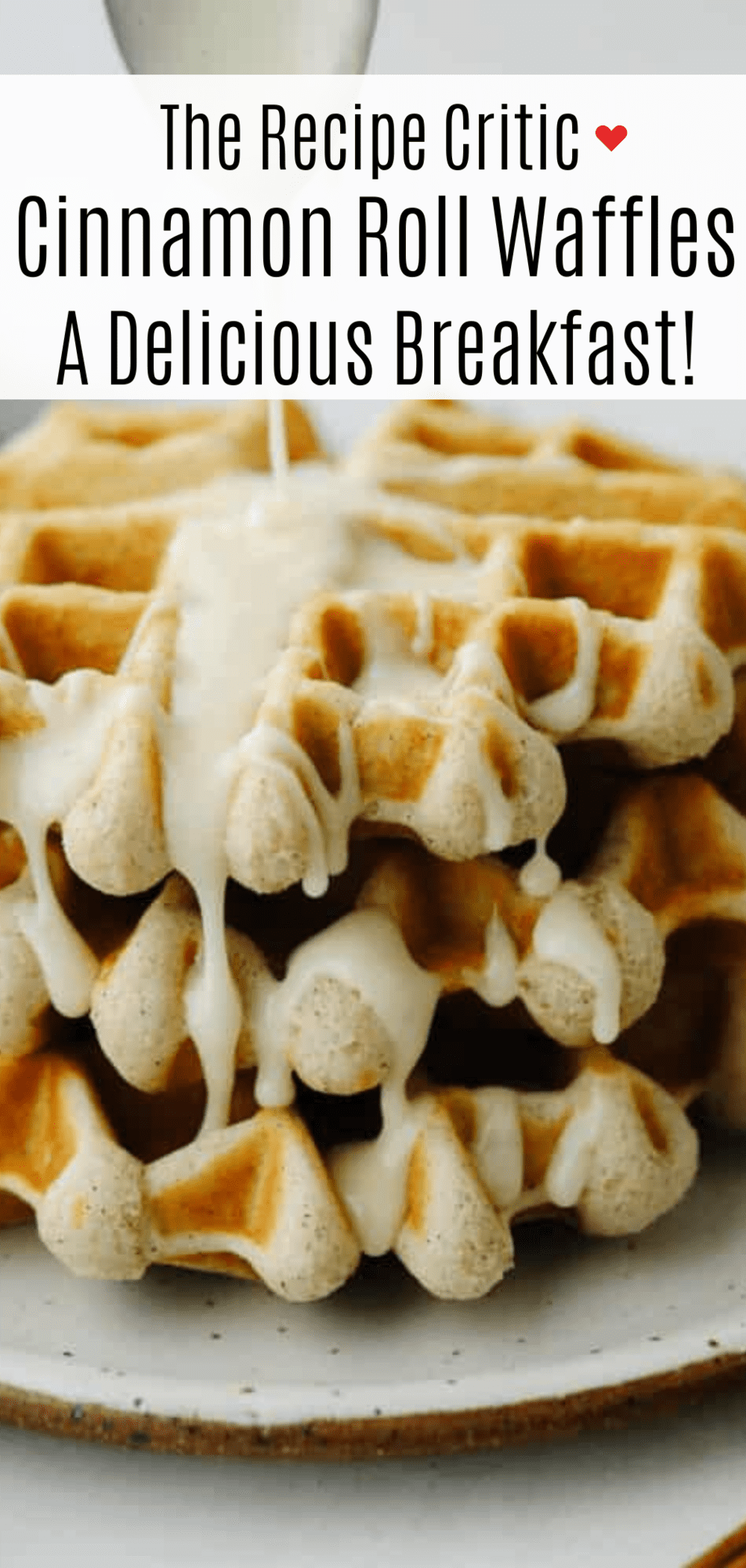Mouthwatering Cinnamon Roll Waffles The Recipe Critic