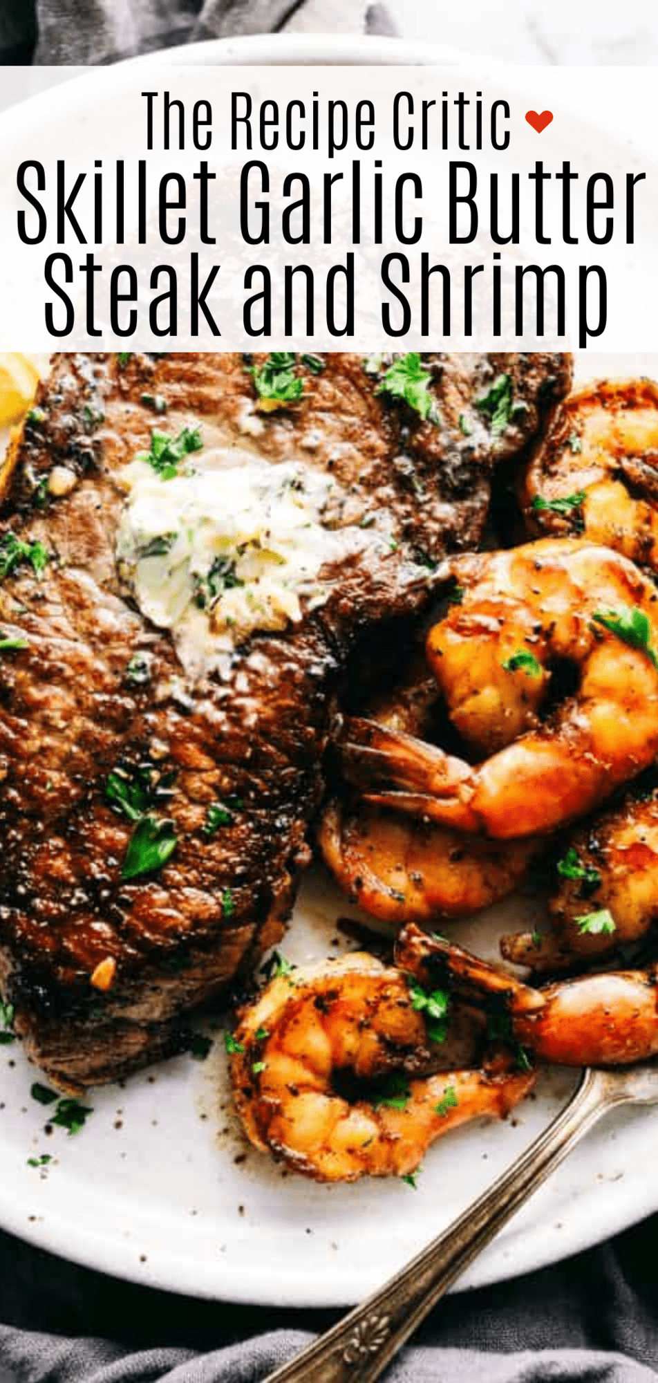Skillet Garlic Butter Steak and Shrimp Recipe
